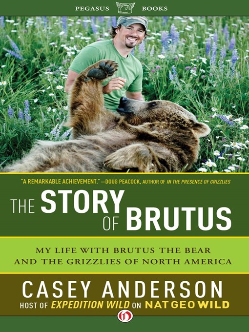 Title details for Story of Brutus by Casey Anderson - Available